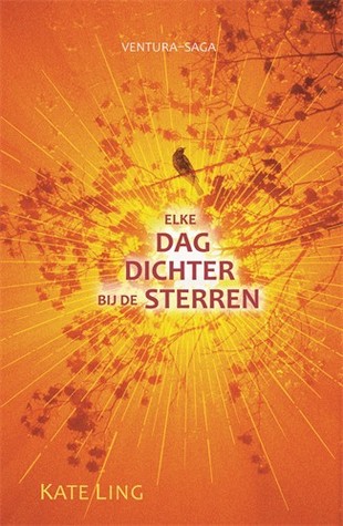 Elke dag dichter bij de sterren (Ventura Saga #3) – Kate Ling