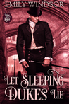 Let Sleeping Dukes Lie (Rules of the Rogue, #2)