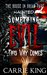 Something Evil This Way Comes (The Haunted House in Briar Park Series Book 1) by Carrie King