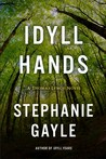 Idyll Hands (Thomas Lynch, #3)