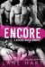 Encore A Reverse Harem Romance by Lane Hart