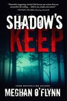 Shadow's Keep: A Novel