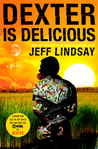 Dexter Is Delicious (Dexter, #5)