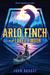 Arlo Finch in the Lake of the Moon (Arlo Finch #2) by John August