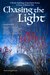 Chasing the Light A Benefit Anthology of Speculative Fiction by Melanie Griffin