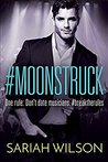 #Moonstruck (#Lovestruck #2)