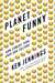 Planet Funny How Comedy Took Over Our Culture by Ken Jennings