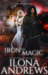 Iron and Magic (Kate Daniels, #9.5) by Ilona Andrews