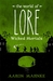 The World of Lore Wicked Mortals by Aaron Mahnke
