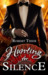 Hunting for Silence (Storm and Silence, #5) by Robert Thier