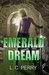 Emerald Dream (Bronze Rebellion #2) by L.C. Perry