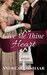 Give Me Thine Heart by Andrea Boeshaar