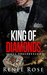 King of Diamonds (Vegas Underground, #1) by Renee Rose