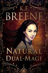 Natural Dual-Mage (Magical Mayhem Book 3)