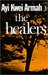 The Healers (African Writers) by Ayi Kwei Armah