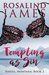 Tempting as Sin (Sinful, Montana) (Volume 2) by Rosalind James