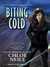Biting Cold (Chicagoland Vampires, #6) by Chloe Neill
