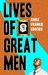 Lives of Great Men Living and Loving as an African Gay Man by Chike Frankie Edozien