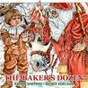 The Baker's Dozen: A Saint Nicholas Tale, with Bonus Cookie Recipe and Pattern for St. Nicholas Christmas Cookies (25th Anniversary Edition)