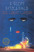 The Great Gatsby by F. Scott Fitzgerald