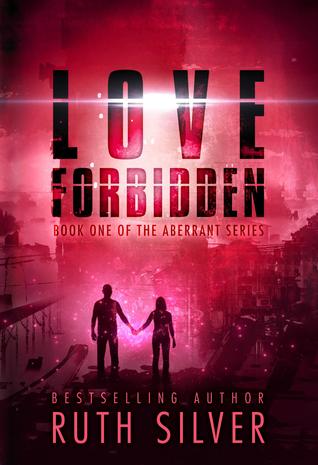 Love Forbidden (Abberant, #1)