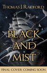 Black and Mist (The Free Lanes Book 2)