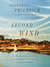 Second Wind A Nantucket Sailor's Odyssey by Nathaniel Philbrick