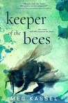 Keeper of the Bees (Black Birds of the Gallows, #2)