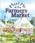 Meet Me at the Farmers Market by Lisa Pelto
