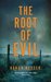 The Root of Evil (The Barbarotti Series) by Hakan Nesser