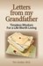 Letters from my Grandfather Timeless Wisdom For a Life Worth Living by Tim Jordan
