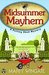 Midsummer Mayhem (Potting Shed Mystery, #7) by Marty Wingate