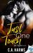 Just One Touch (Oh' Tequila #3) by C.A. Harms