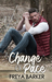 A Change Of Pace (Northern Lights, #3) by Freya Barker