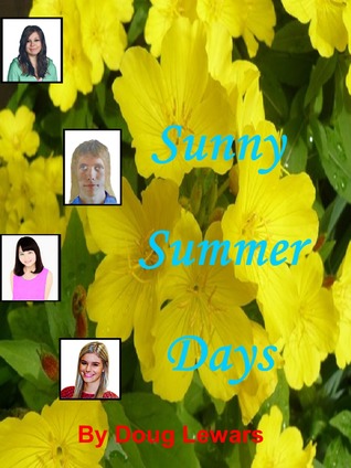 Sunny Summer Days)