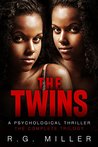 The Twins: The Complete Trilogy: An Iris Williams & Annette Toni Novel