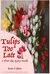 Tulips Too Late by Kate Collins