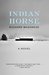 Indian Horse by Richard Wagamese