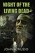 Night of the Living Dead by John A. Russo