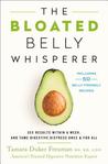 The Bloated Belly Whisperer by Tamara Duker Freuman