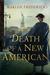 Death of a New American A Mystery (Jane Prescott Mystery, #2) by Mariah Fredericks