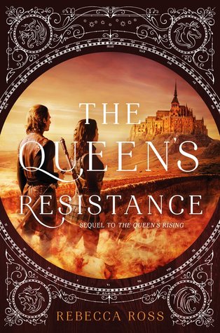 The Queen's Resistance (The Queenâ€™s Rising, #2)