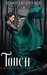 Touch (Reaper, #1) by Jennifer Snyder
