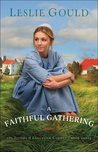A Faithful Gathering (The Sisters of Lancaster County, #3)