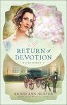 A Return of Devotion (Haven Manor, #2)