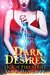 Dark Desires (Lick of Fire) by Jane Hinchey