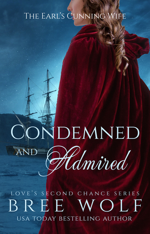Condemned & Admired - The Earl's Cunning Wife