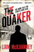 The Quaker (Duncan McCormack #1) by Liam McIlvanney