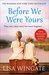 Before We Were Yours by Lisa Wingate