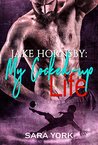 My Cocked Up Life: Jake Hornsby